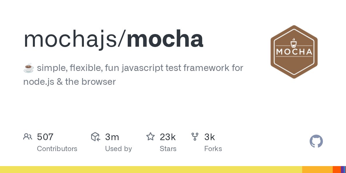 JavaScript20000's tweet card. ☕️ simple, flexible, fun javascript test framework for node.js & the browser - mochajs/mocha