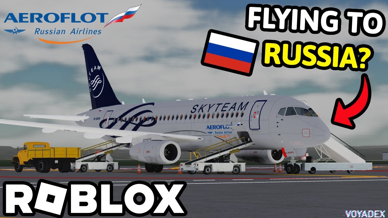 Voyadex's tweet card. Flying to RUSSIA on a Built Sukhoi Superjet on ROBLOX!
