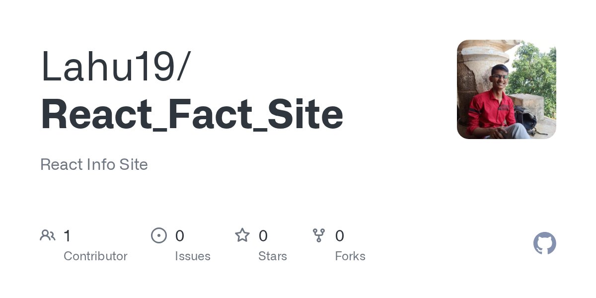 LahuAndhale7's tweet card. React Info Site. Contribute to Lahu19/React_Fact_Site development by creating an account on GitHub.