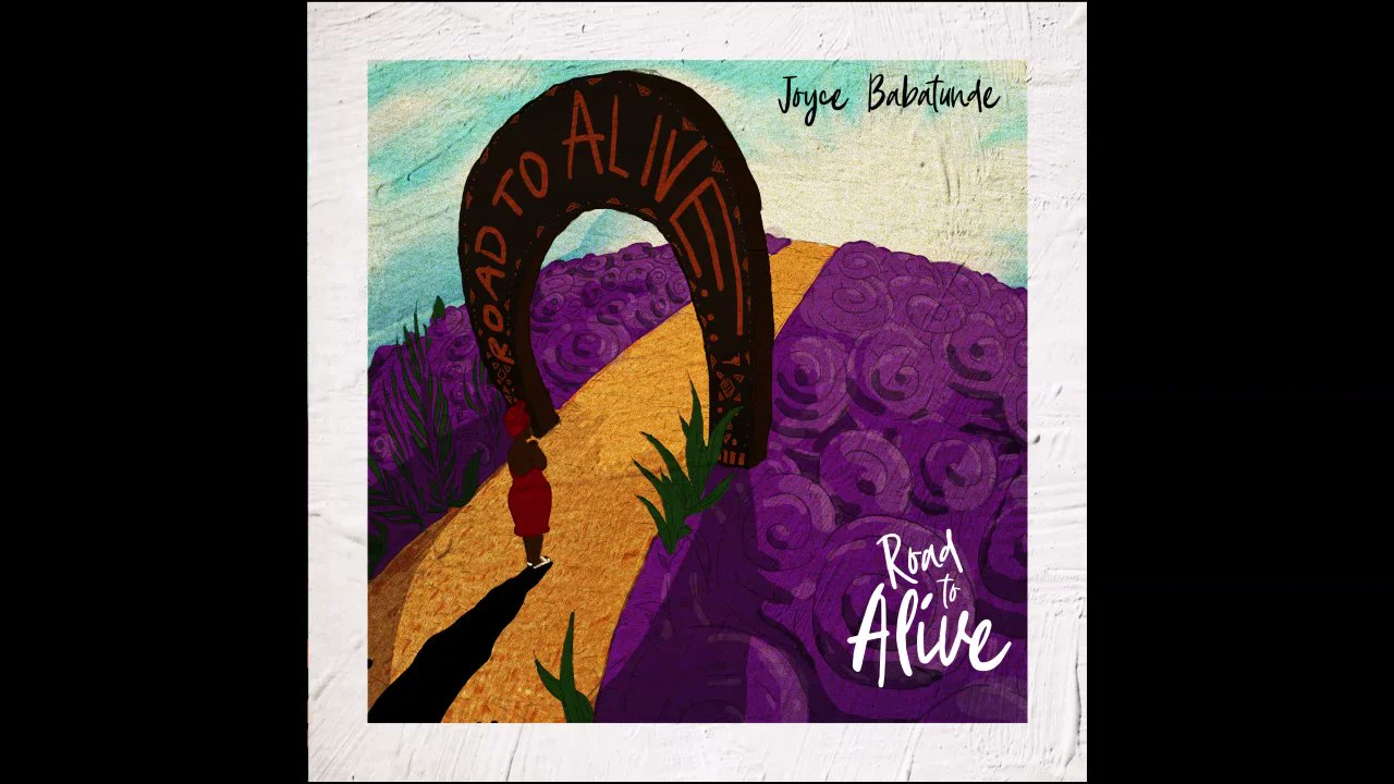 betterUIcoding's tweet card. Joyce Babatunde - Road to Alive (Audio)