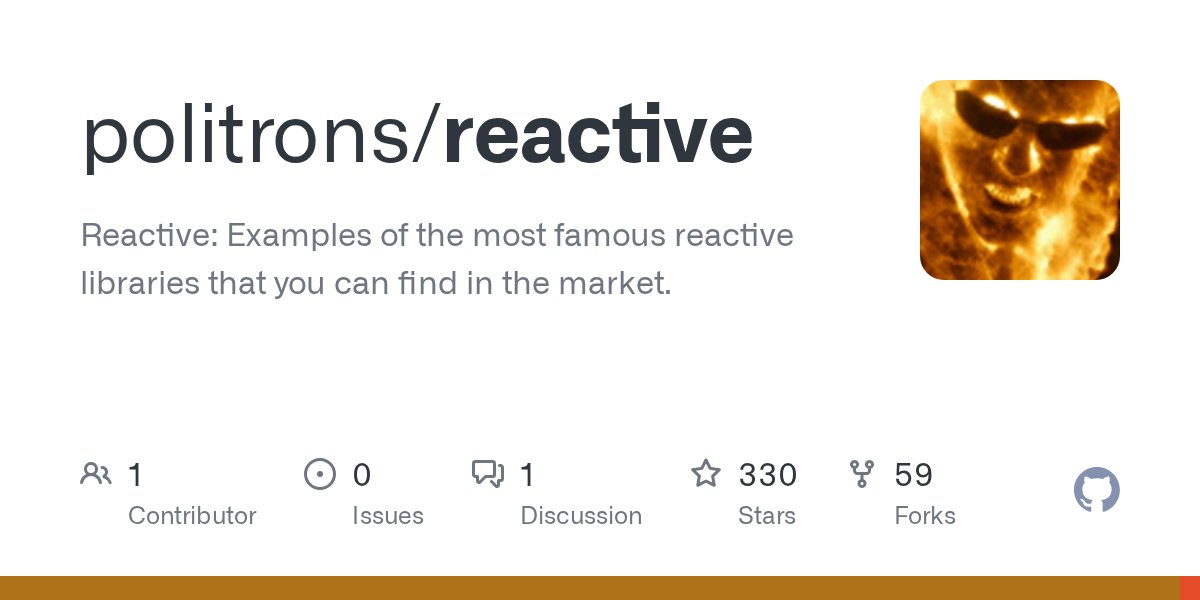 politrons's tweet card. Reactive: Examples of the most famous reactive libraries that you can find in the market. - politrons/reactive