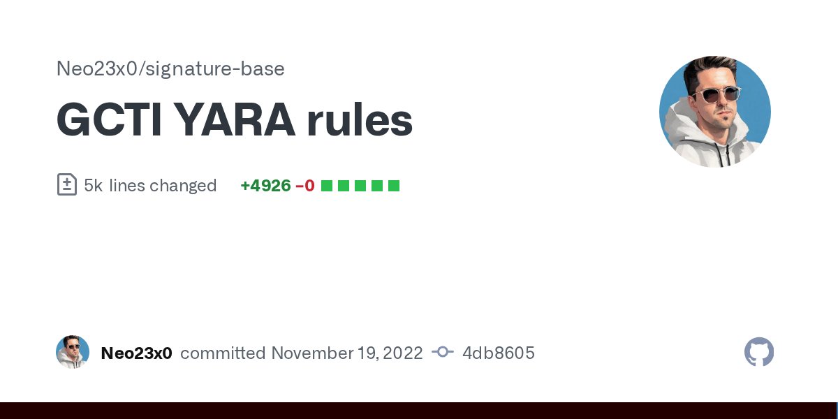 cyb3rops's tweet card. GCTI YARA rules · Neo23x0/signature-base@4db8605