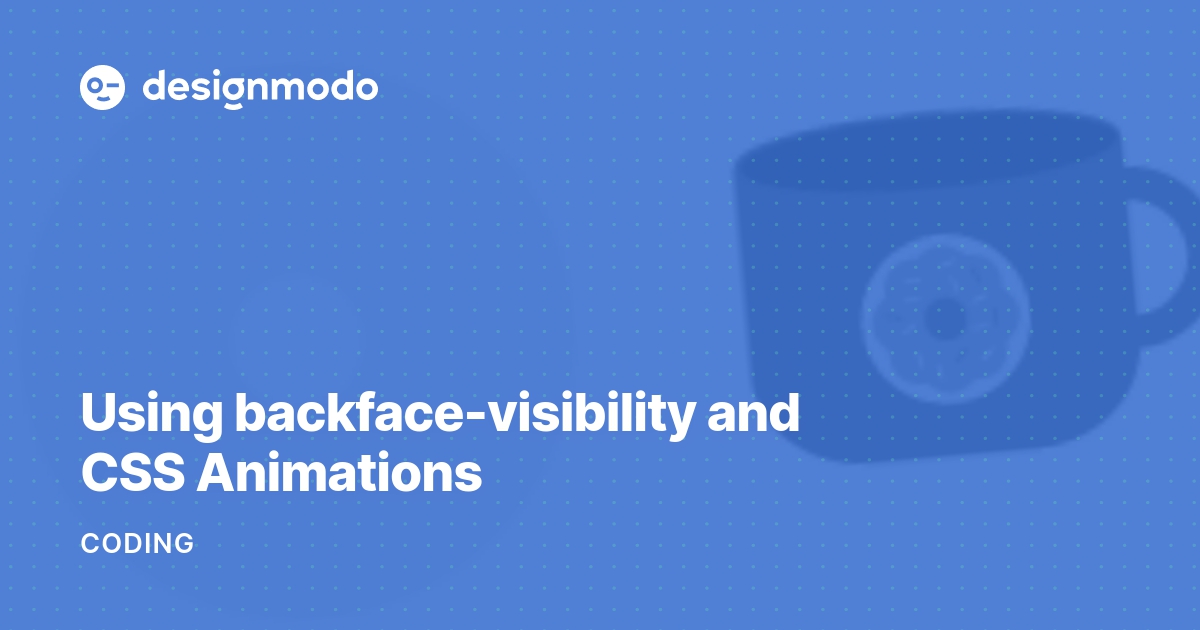 Designmodo's tweet card. There are so many fun and interesting design possibilities with backface-visibility. When you turn an element over, what do you want to see? By default,