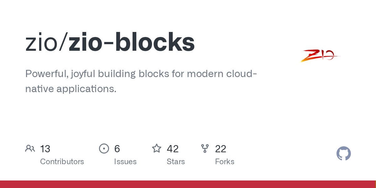 avinder42's tweet card. Powerful, joyful building blocks for modern cloud-native applications. - zio/zio-blocks