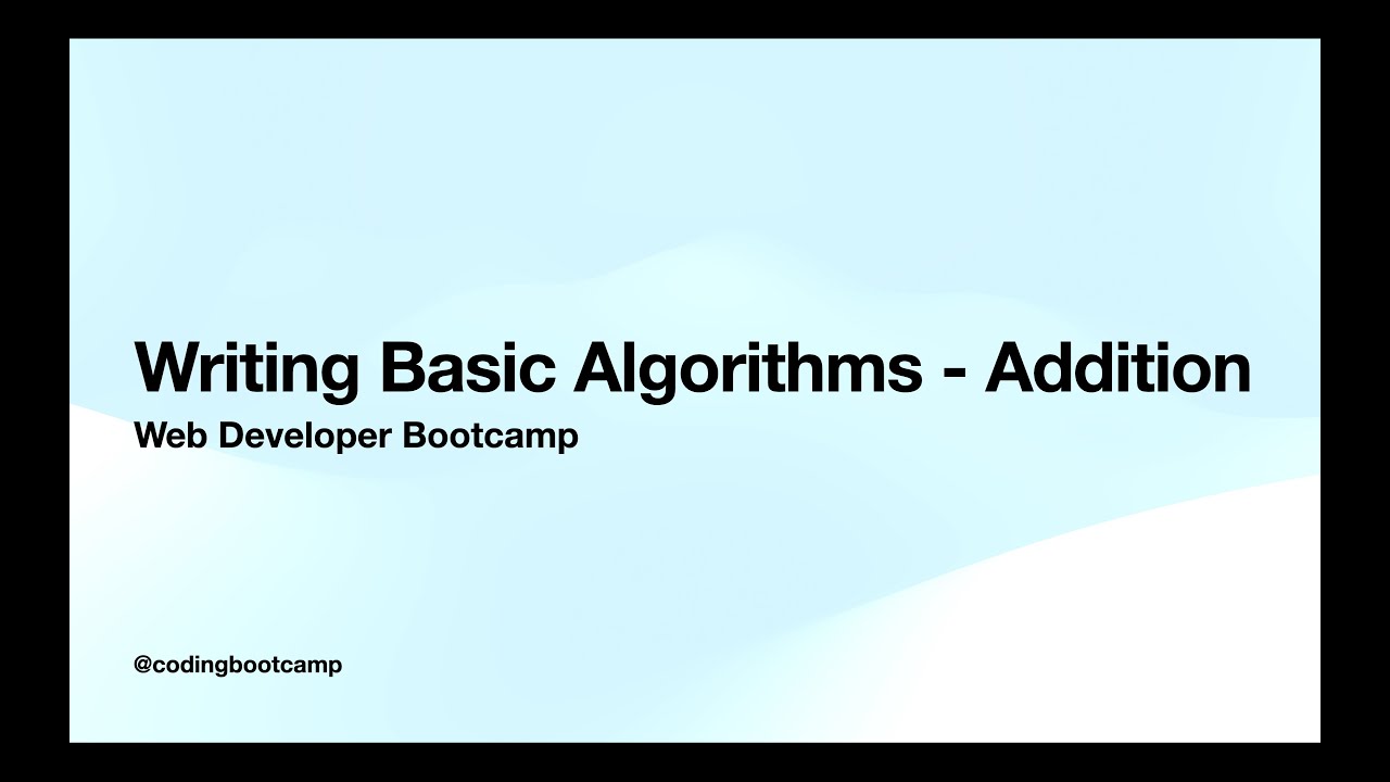 codingbootcamp0's tweet card. Web Developer Bootcamp Ep 02: Writing Basic Algorithms - Addition