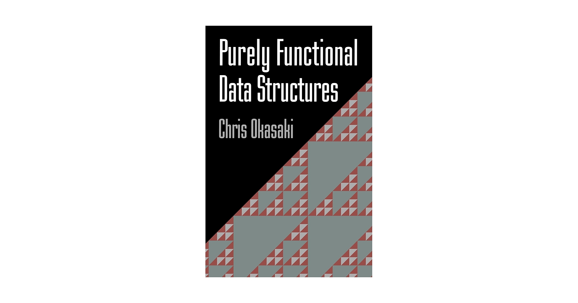 1cdecoder's tweet card. Most books on data structures assume an imperative language such as C or C++. However, data structures for these languages do not always translate well to functional languages such as Standard ML,...