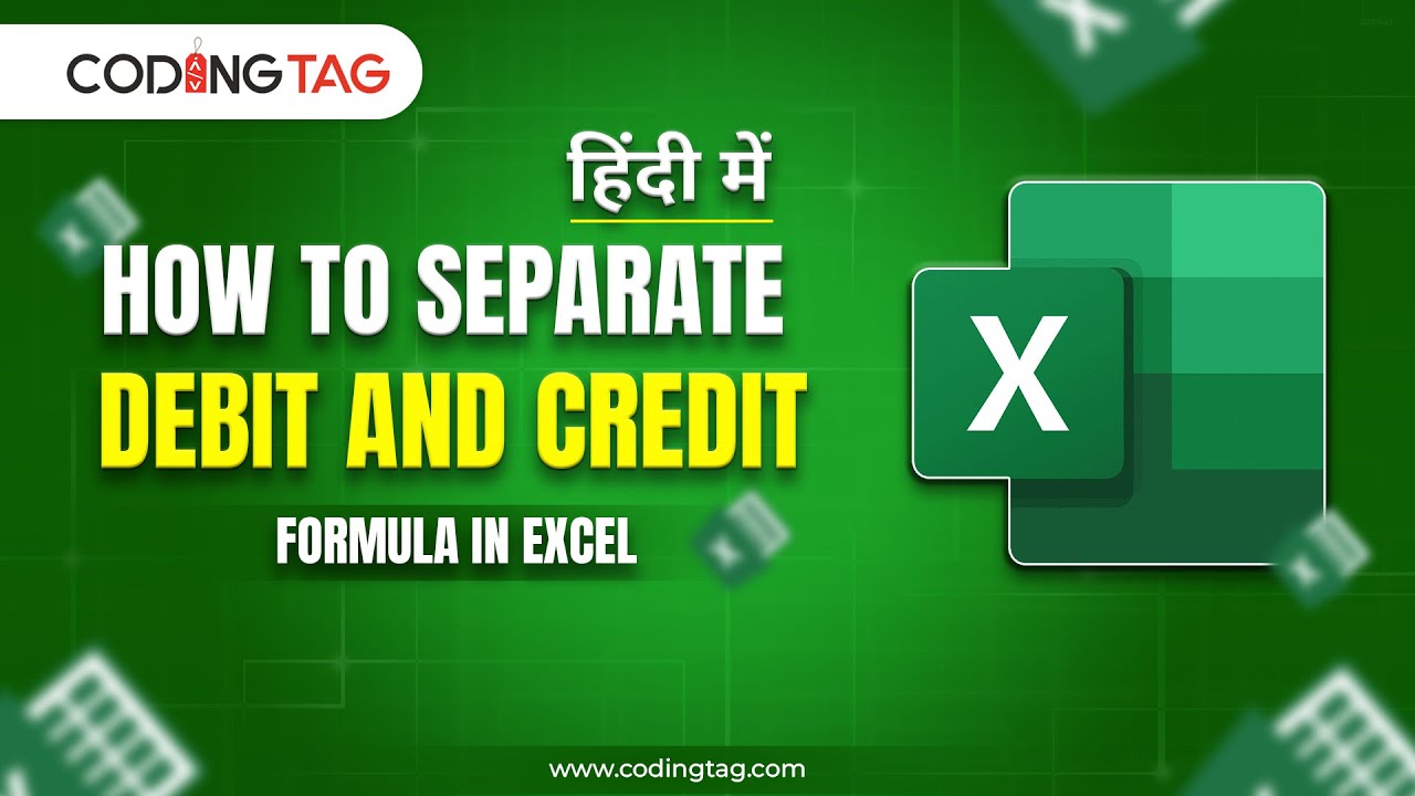 Codingtag's tweet card. How to Separate Debit and Credit in Excel #exceltricks #excelformula...