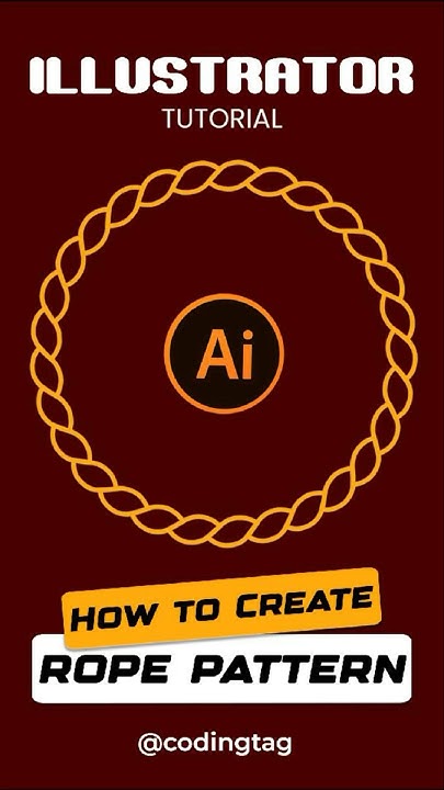 Codingtag's tweet card. Create Rope Pattern in just 50 seconds in Illustrator #rope #illust...