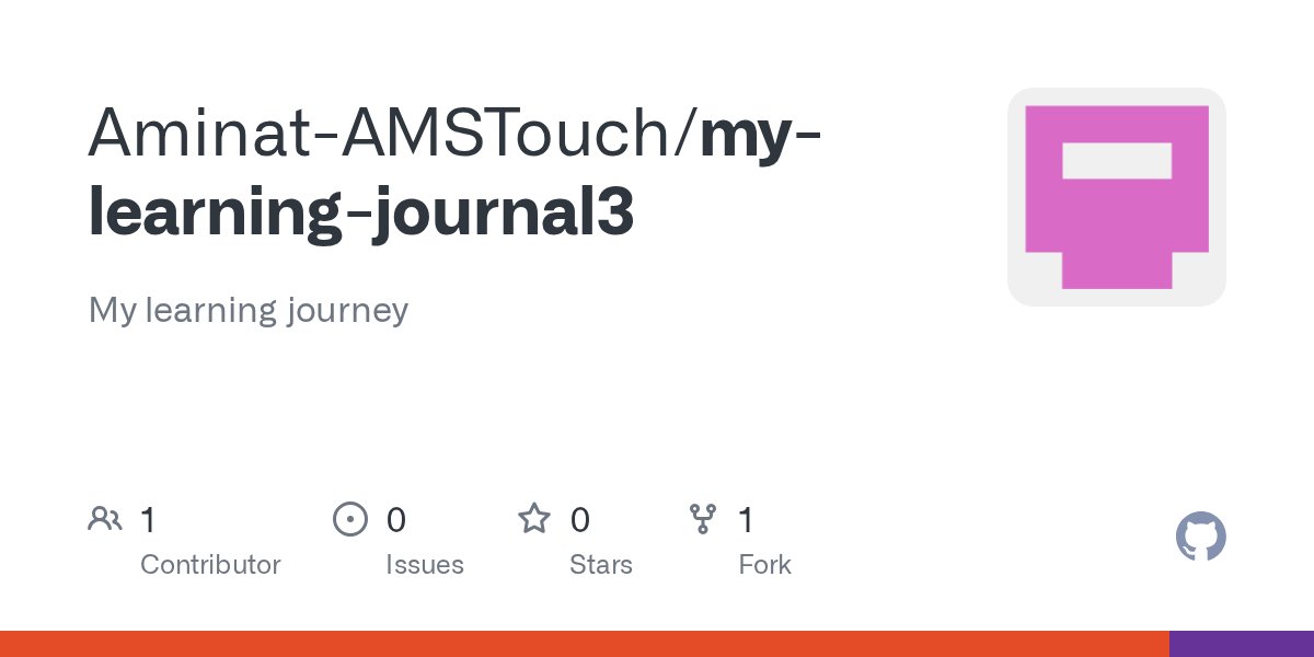 AMSTouch's tweet card. My learning journey. Contribute to Aminat-AMSTouch/my-learning-journal3 development by creating an account on GitHub.