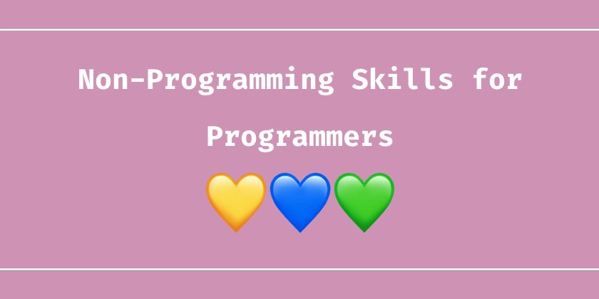 ASpittel's tweet card. Skills for programmers that are so much more important than any language, library, or framework