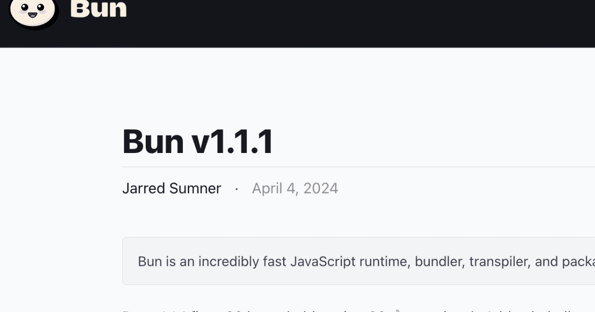 techfeedapp's tweet card. 4月5日、Bun開発チームはJavaScriptランタイムの新バージョン、Bun v1.1.1をリリースした。このアップデートでは、合計20件のバグが修正され、これらには60の👍リアクションが寄せられていた。