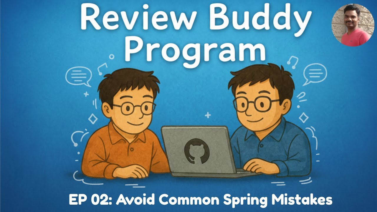 sivalabs's tweet card. Code Review Buddy | EP02 - Avoid Common Spring Boot Mistakes