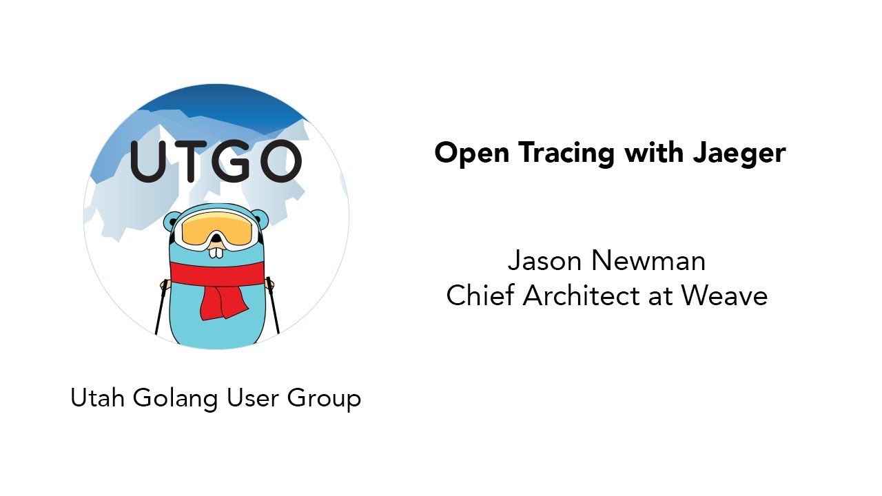 UtahGolang's tweet card. OpenTracing with Jaeger - Utah Go User Group