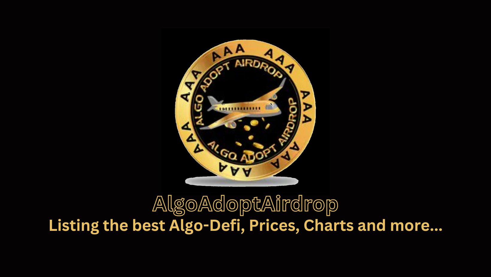 algoadoptaaa's tweet card. Cryptocurrency Listing, prices, charts and more. Listing the best of Algorand de-fi, ASA's. Find, trade farm, and learn
