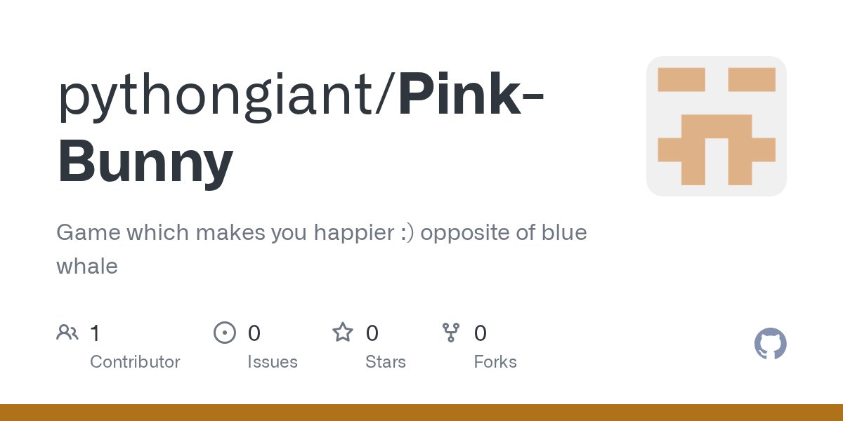oss_java's tweet card. Game which makes you happier :) opposite of blue whale - pythongiant/Pink-Bunny