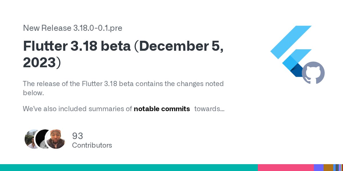 FlutterDev's tweet card. The release of the Flutter 3.18 beta contains the changes noted below. We’ve also included summaries of notable commits towards features and enhancements of interest. These summaries help you quick...