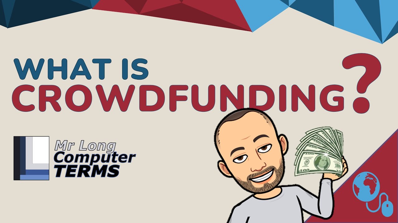 MrLongEducation's tweet card. Mr Long Computer Terms | What is Crowd Funding?