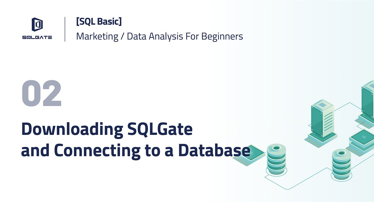 SQLgate's tweet card. #2. Marketing/Data Analysis for Beginners