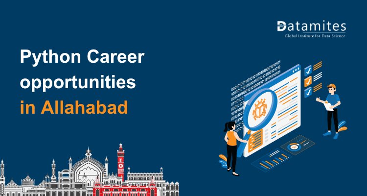 DataMites's tweet card. Allahabad, also known as Prayagraj, is steadily emerging as an IT and education hub in India. This article explores the salaries, essential skills, job opportunities, and how enrolling in a Python...
