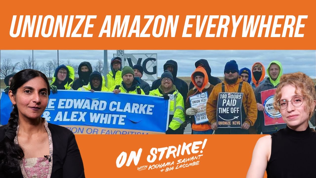 OnStrikeShow's tweet card. Unionize Amazon Everywhere - On the Ground at the Most Important...