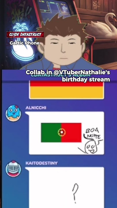 ClydeDatastruct's tweet card. #garticphone Collab with Nathalie on her birthday stream