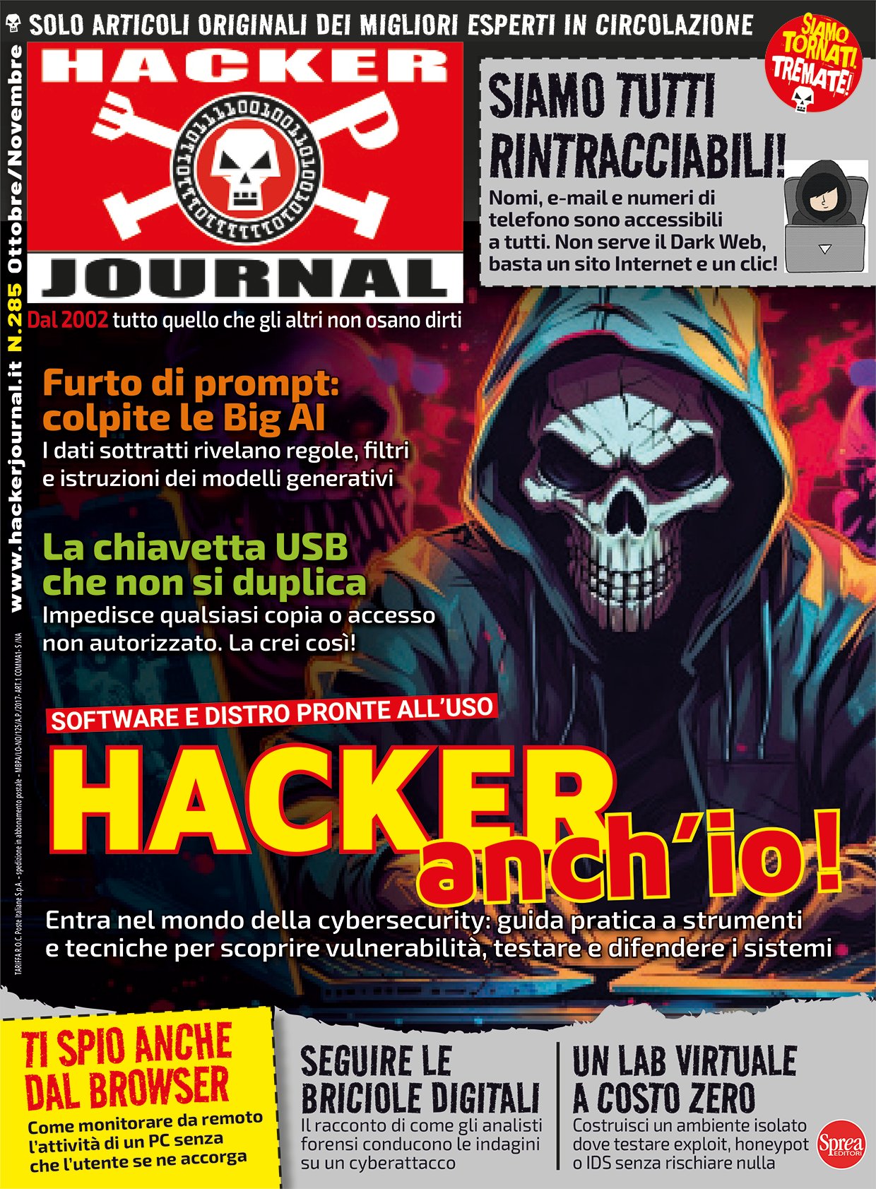 hacker_journal's tweet card. Trovi il numero 285 di HJ in digitale dal 4 settembre e in tutte le edicole dal 10 settembre. L'articolo di cover mostra gli strumenti e le tecniche di base per diventare hacker