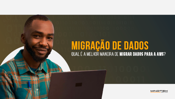 mindtekbr's tweet card. Neste artigo apresentamos os requisitos e como você deve planejar para migrar dados para a AWS de forma simplificada.