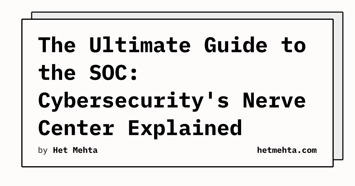 hetmehtaa's tweet card. Everything you need to know about Security Operations Centers (SOCs) – why they exist, how they function, their tools, models, maturity, and implementation. A definitive resource.