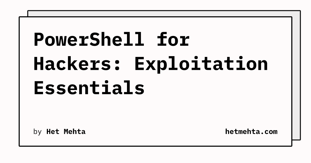 hetmehtaa's tweet card. A red teamer’s guide to PowerShell for post-exploitation: enum, privesc, persistence, and C2