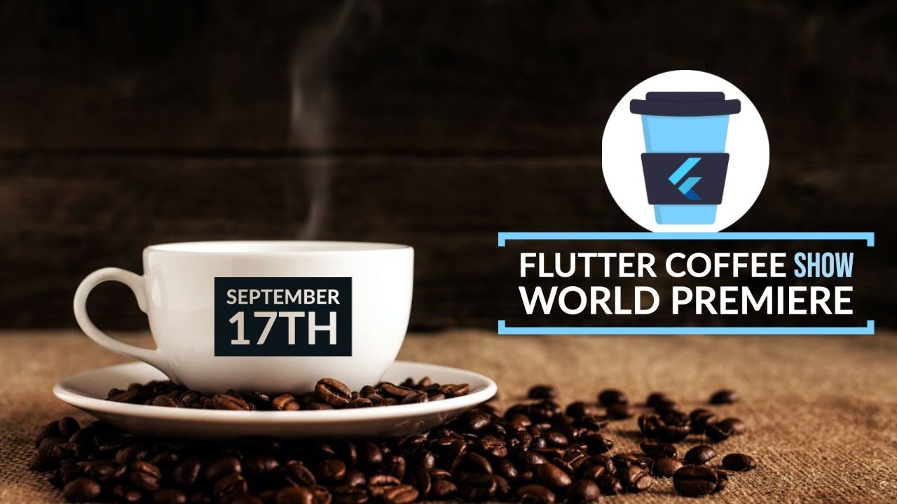 FlutterCoffee's tweet card. Flutter Coffee Show: World Premiere