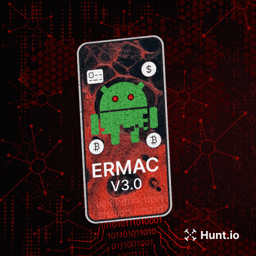 Huntio's tweet card. Hunt.io uncovers the complete ERMAC V3.0 source code, revealing its infrastructure, vulnerabilities, and expanded form injection capabilities.