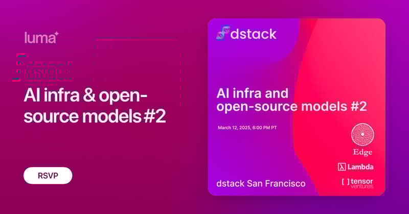 liracinai's tweet card. We're hosting our first dstack user group event in San Francisco, bringing together CUDA and ROCm experts, AI researchers, and AI infrastructure experts…