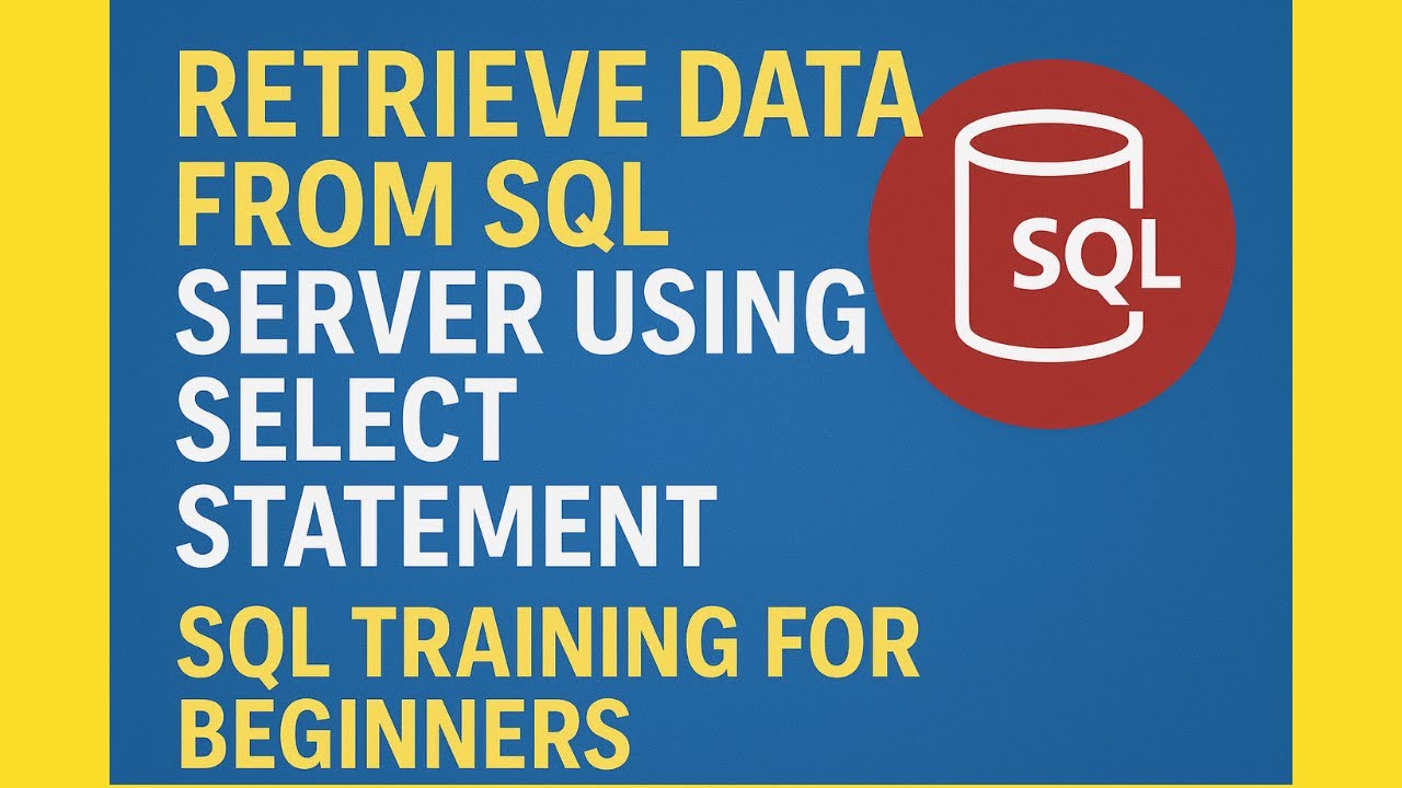 Tecknowllc's tweet card. Retrieve Data from SQL Server Using SELECT Statement | SQL Training...