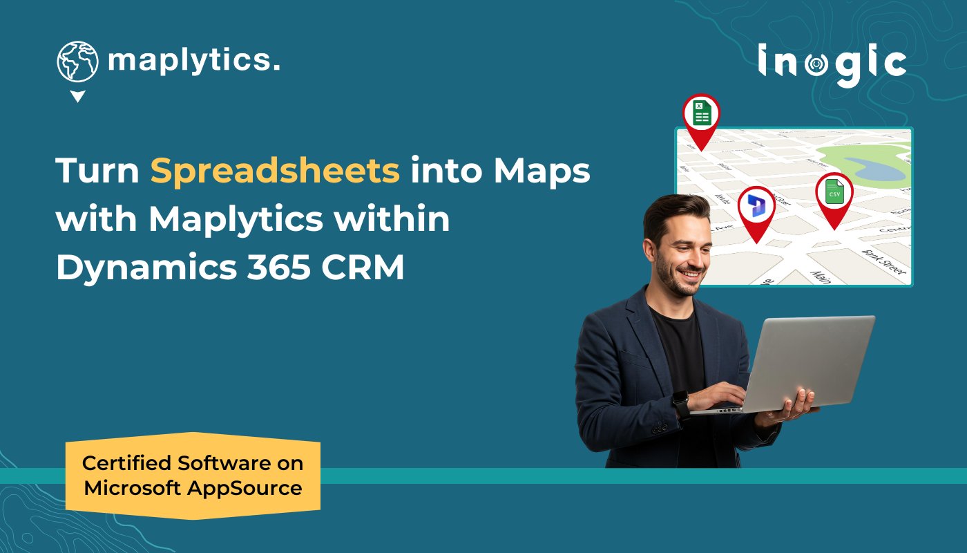 Maplytics's tweet card. Now you can easily map your spreadsheet data into Maps using Maplytics within Dynamics 365 CRM