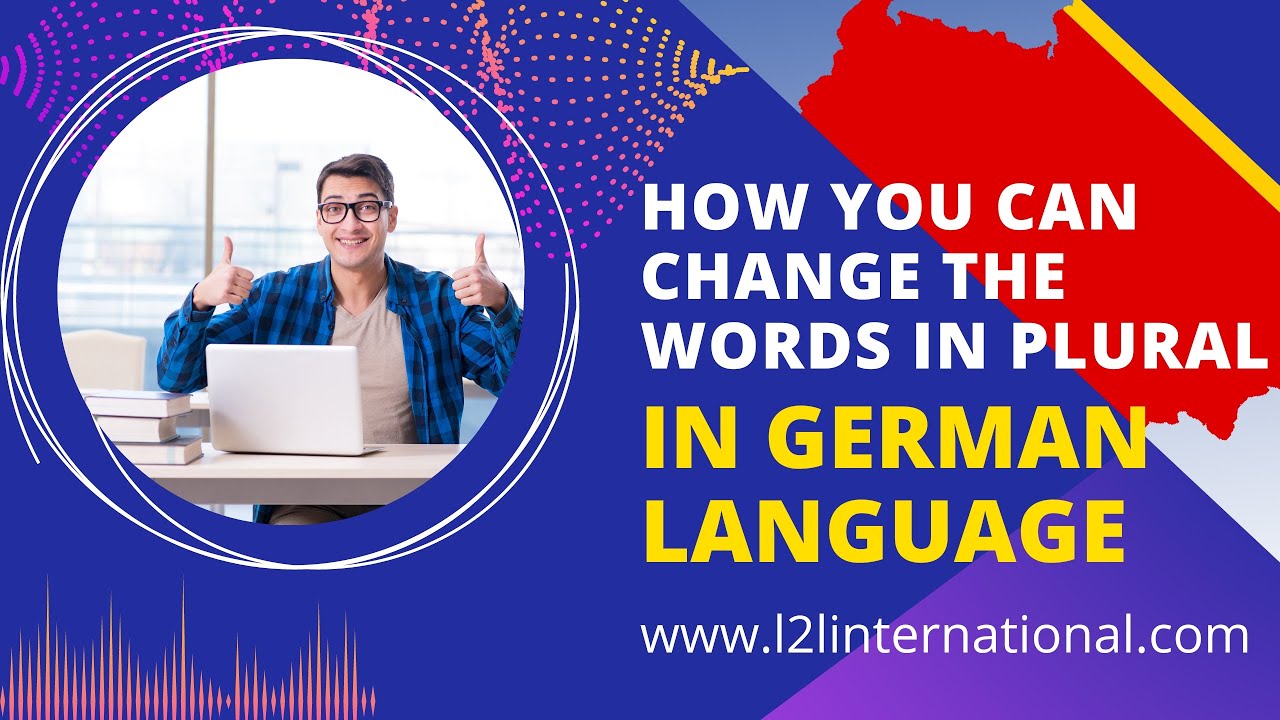 L2LInt's tweet card. German A1 Level | Lesson-26 | How You Can Change the Words in Plural...