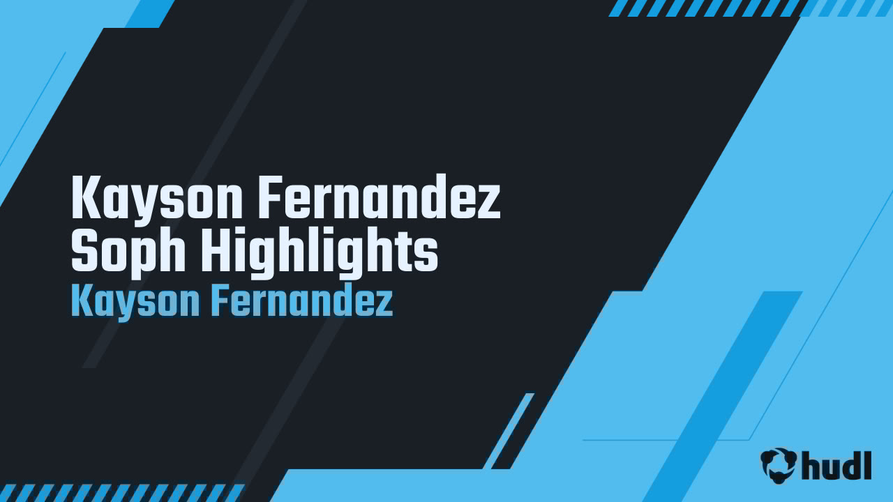 KaysonFernandez's tweet card. Kayson Fernandez Soph Highlights
