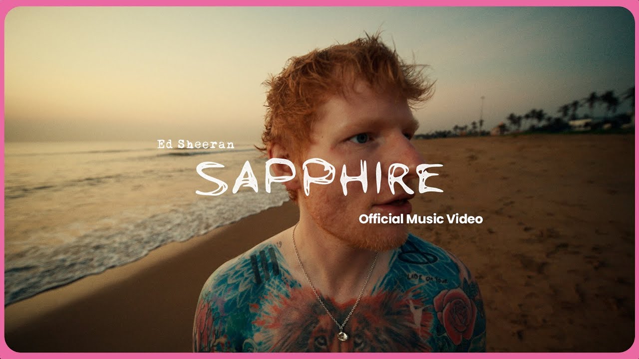 TheCoolZephyr's tweet card. Ed Sheeran - Sapphire (Official Music Video)