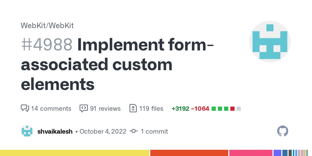 rniwa_dev's tweet card. 8ab7fbc Implement form-associated custom elements https://bugs.webkit.org/show_bug.cgi?id=197963 Reviewed by Ryosuke Niwa. This change implements form-associated custom elements as per spec [1], ...