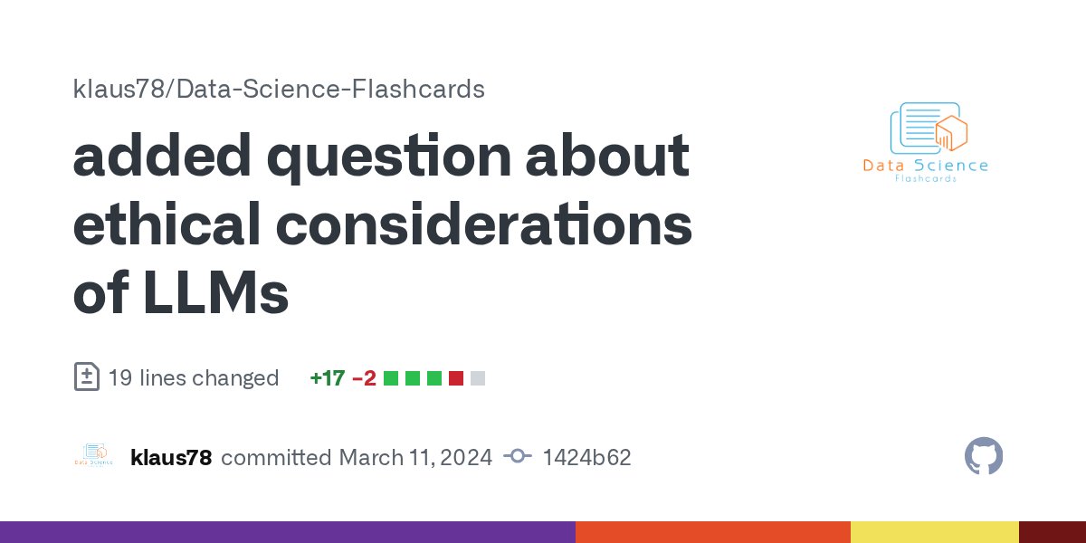 magicklaus's tweet card. added question about ethical considerations of LLMs · klaus78/Data-Science-Flashcards@1424b62