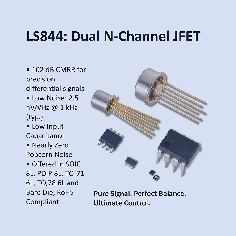 Linear_Systems's tweet card. When designing high-impedance, low-noise front ends—whether for audio preamps, instrumentation nodes, or sensor interfaces—the input stage is everything. The LS844 Dual N-Channel JFET from Linear...