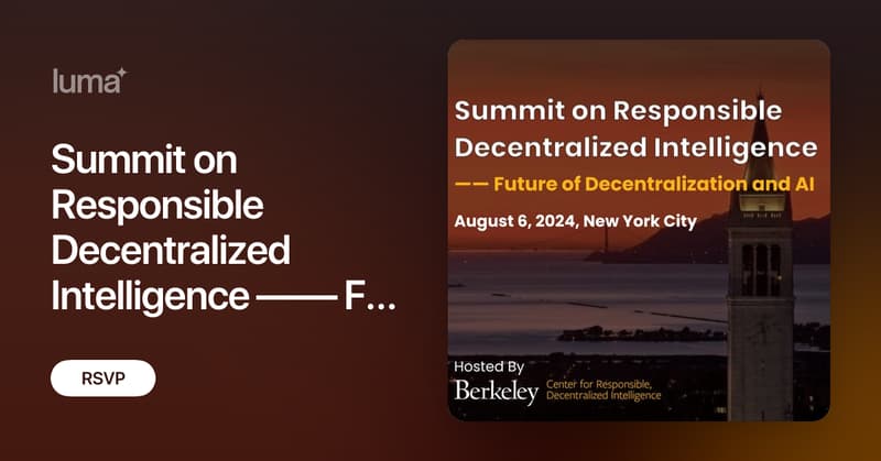 BerkeleyRDI's tweet card. Summit on Responsible Decentralized Intelligence—— Future of Decentralization and AI Join us in New York City or via livestream on Aug 6th, 2024 for the Summit…