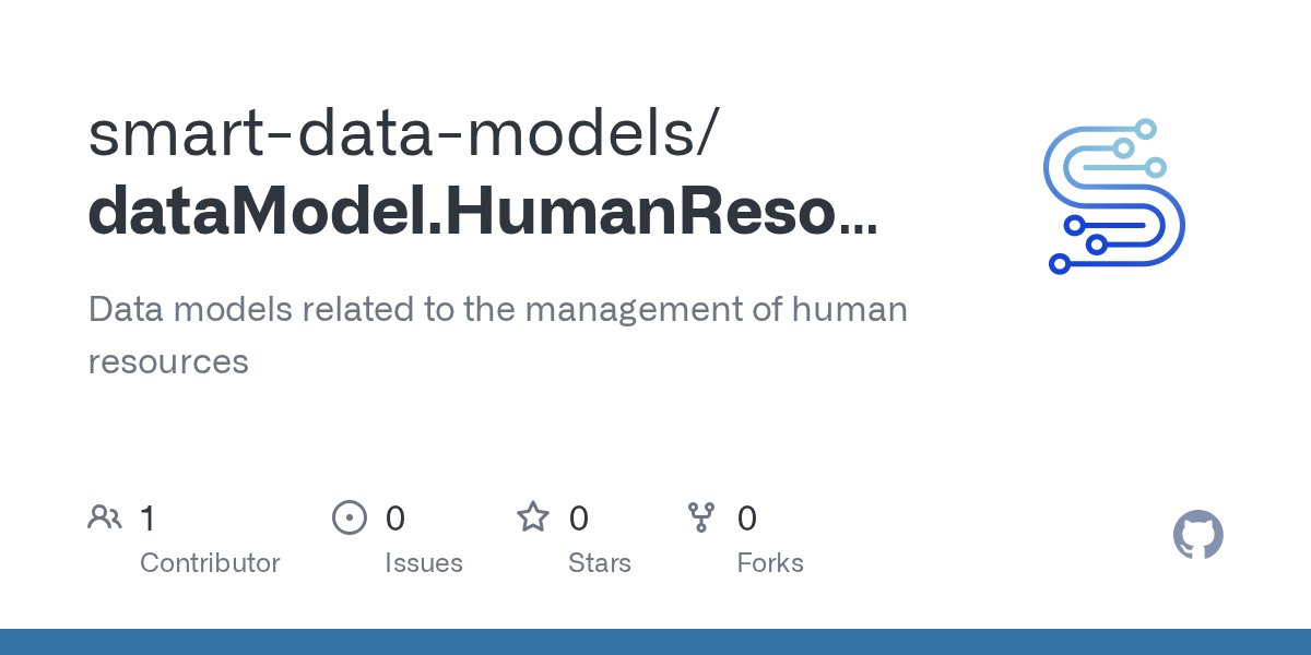 SmartDataModels's tweet card. Data models related to the management of human resources - smart-data-models/dataModel.HumanResources