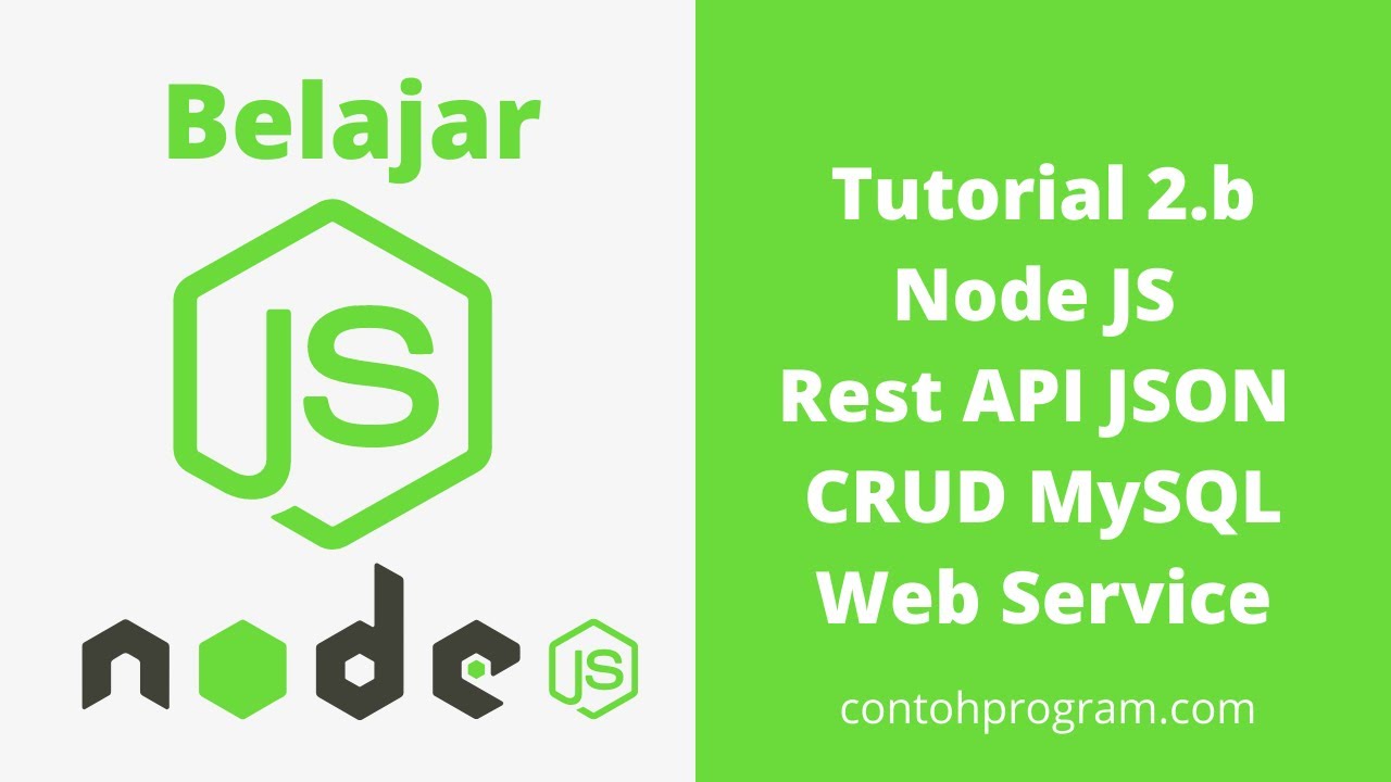 ContohProgram's tweet card. Membuat Rest API Web Service CRUD dengan Node JS dan MySQL, GET,...