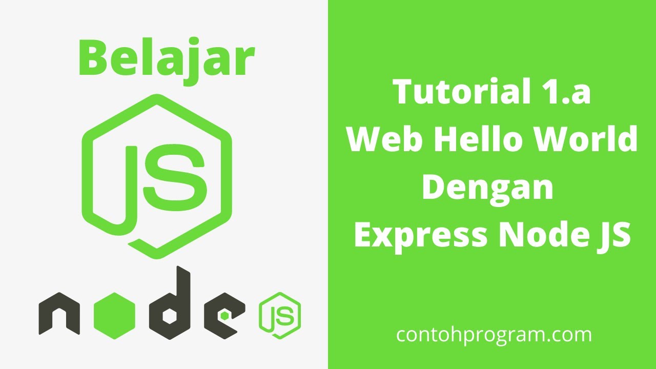ContohProgram's tweet card. Mudah Belajar Membuat Web dengan Node JS, Instalasi dan Hello World...
