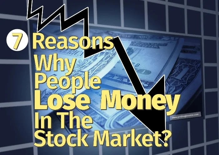 ProBlogBooster's tweet card. Reasons for loss in share market. Why they losing money in stock market? What is mantra to be successful in the share market if facing bigger losses.