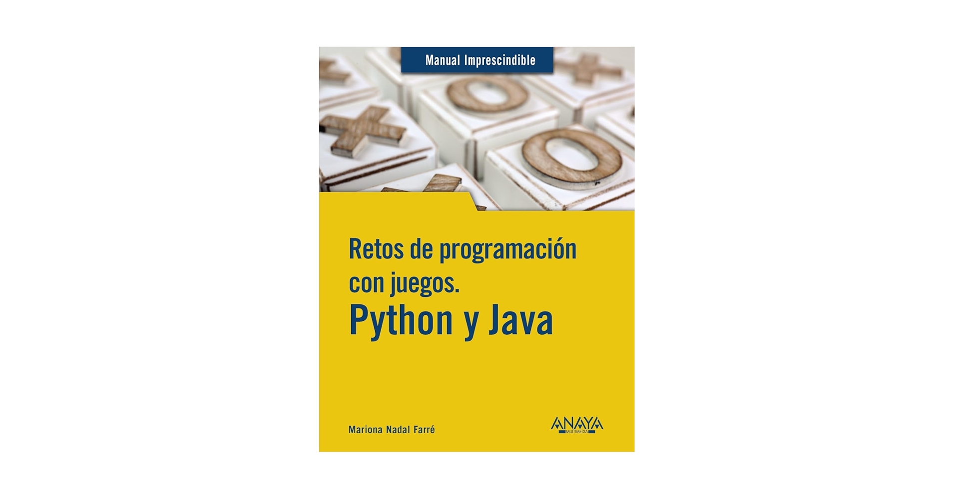 MarionaJava's tweet card. Retos de programación con juegos. Python y Java (MANUALES IMPRESCINDIBLES)