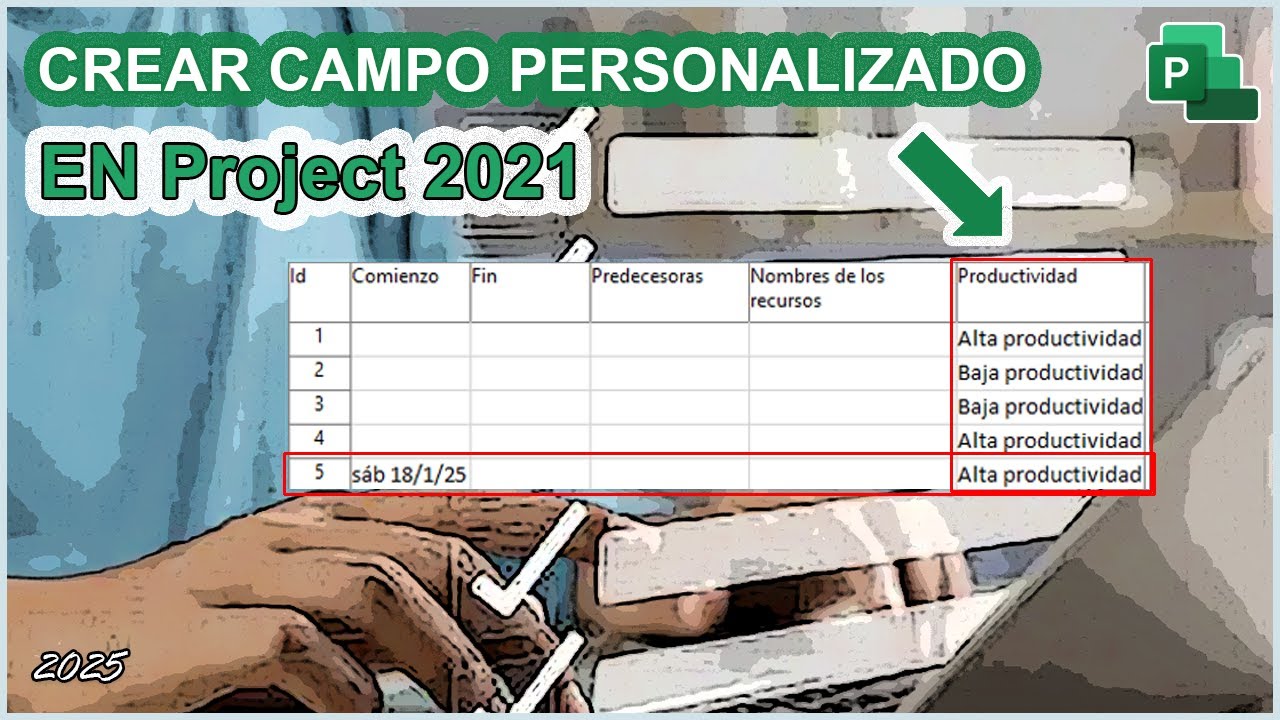 JerryRV_'s tweet card. 👌COMO CREAR UN CAMPO PERSONALIZADO PARA UNA TAREA en Project 2021...