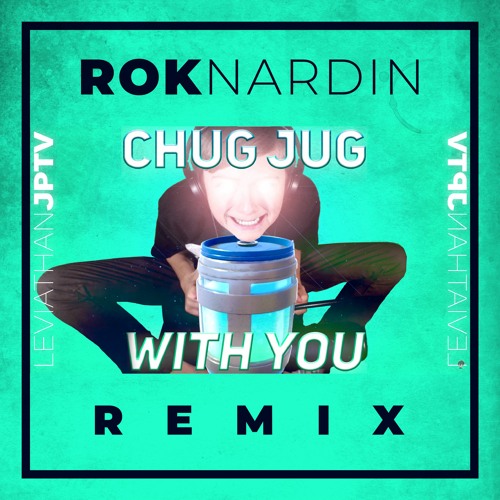 RemainsFPS's tweet card. Leviathan - Chug Jug With You (Rok Nardin Remix)