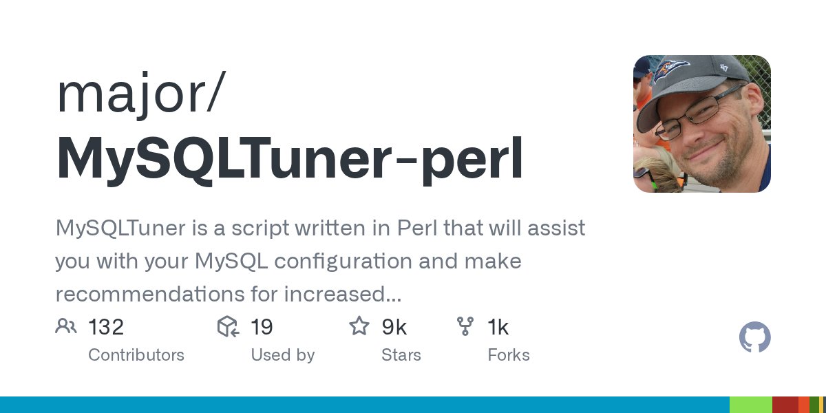 rajkbnp's tweet card. MySQLTuner is a script written in Perl that will assist you with your MySQL configuration and make recommendations for increased performance and stability. - major/MySQLTuner-perl
