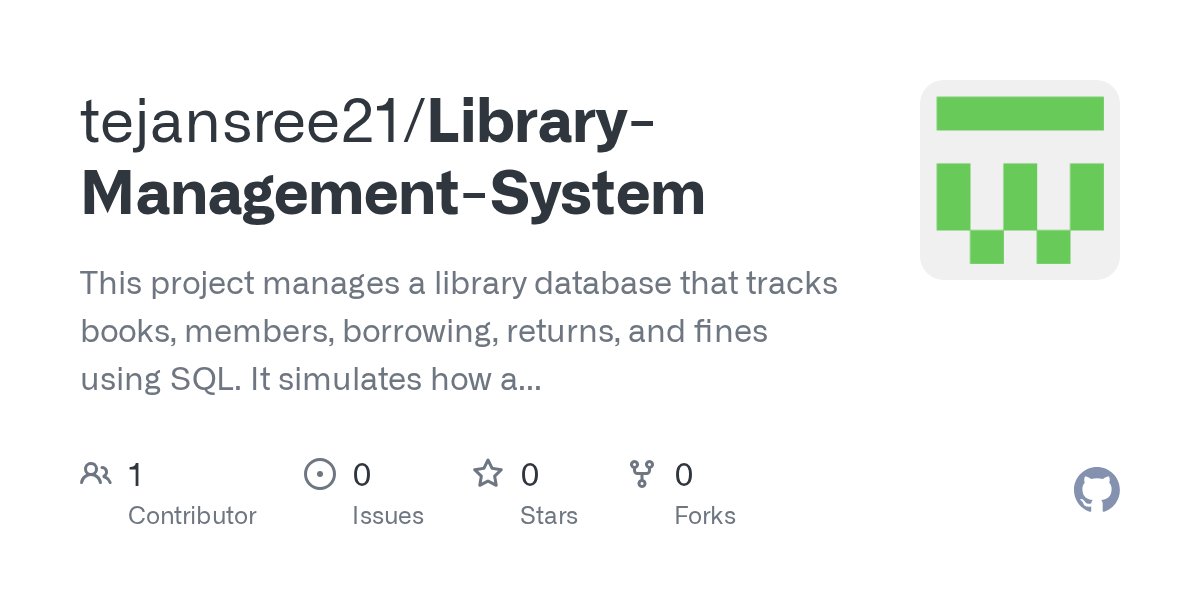 Tejan_Ch's tweet card. This project manages a library database that tracks books, members, borrowing, returns, and fines using SQL. It simulates how a real-world library database works — maintaining relationships between...